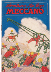 1927 Aventures au Pays Meccano